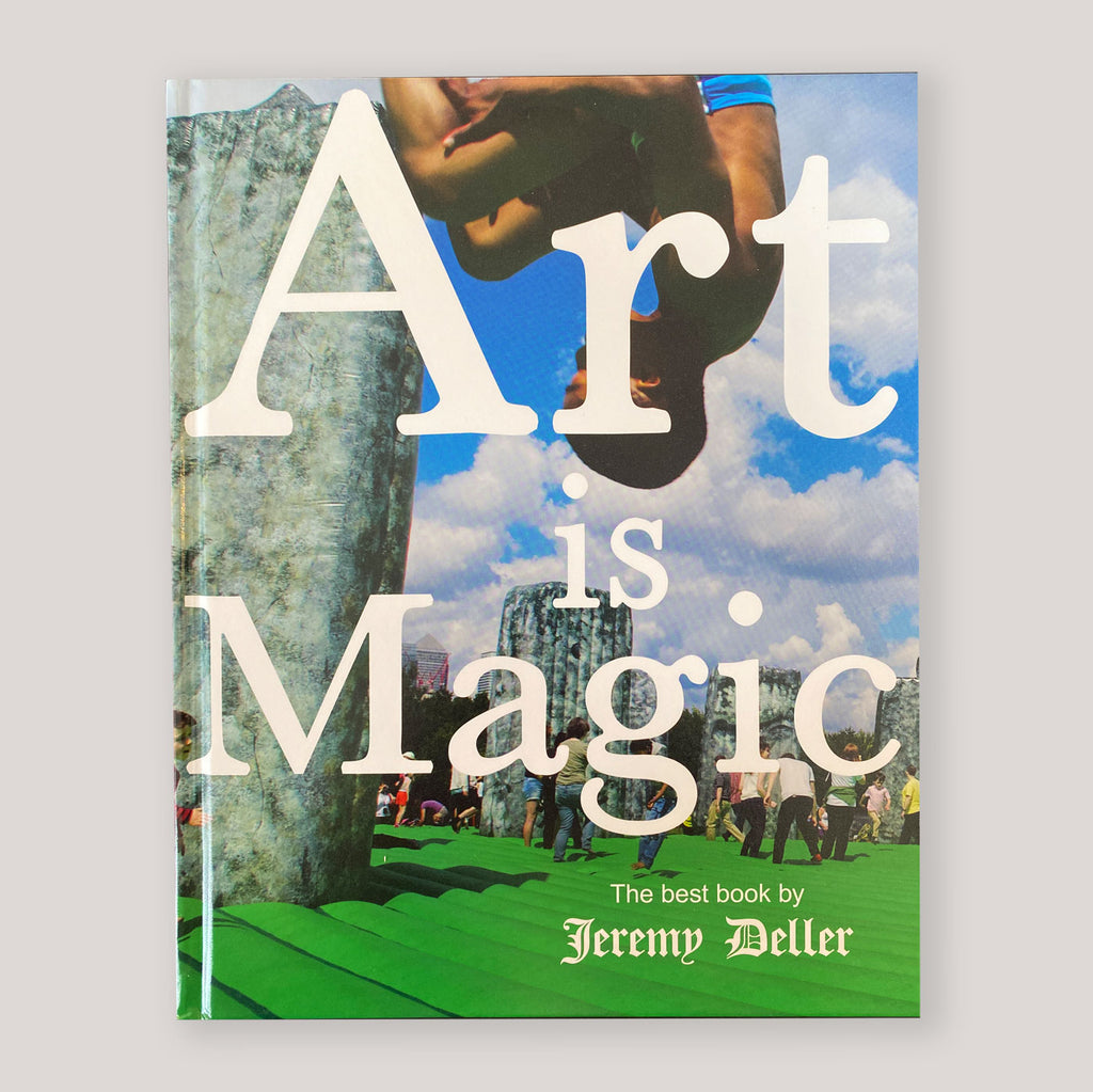 Art is Magic | Jeremy Deller