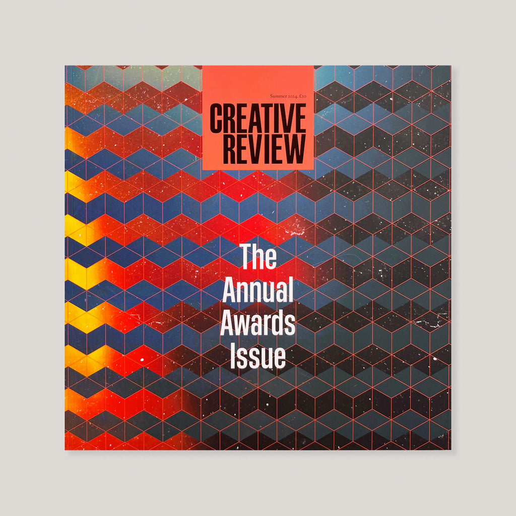 Creative Review | Summer 2024 | The Annual Awards Issue