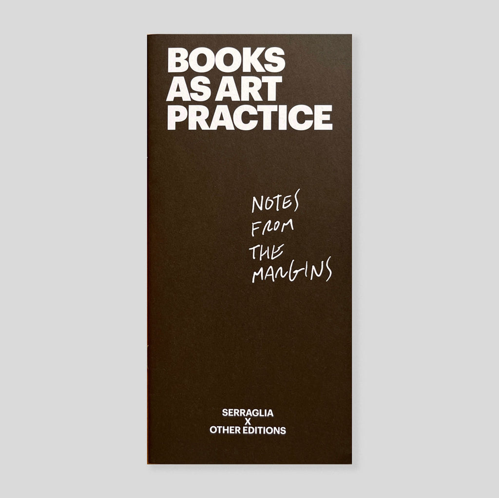 Books as Art Practice: Notes from the Margins