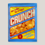 Crunch: An Ode to Crisps | Natalie Whittle