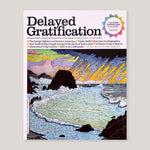 Delayed Gratification #55