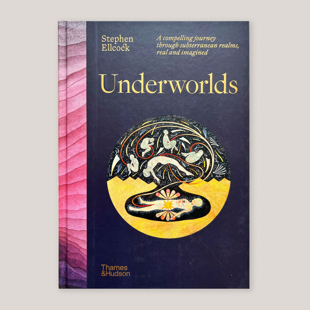 Underworlds | Stephen Ellcock | Colours May Vary 