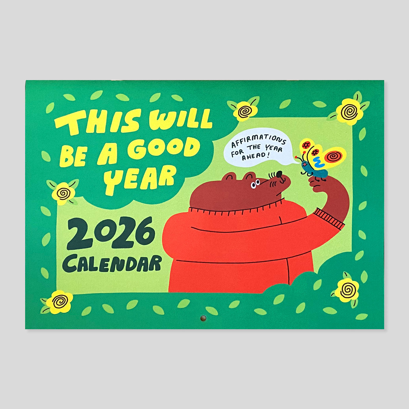 Florence Poppy Dennis  | This will be a good year 2026 Calendar