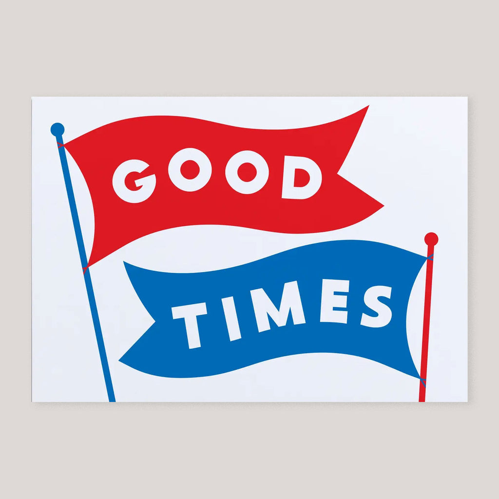 Crispin Finn | 'Good Times' Card