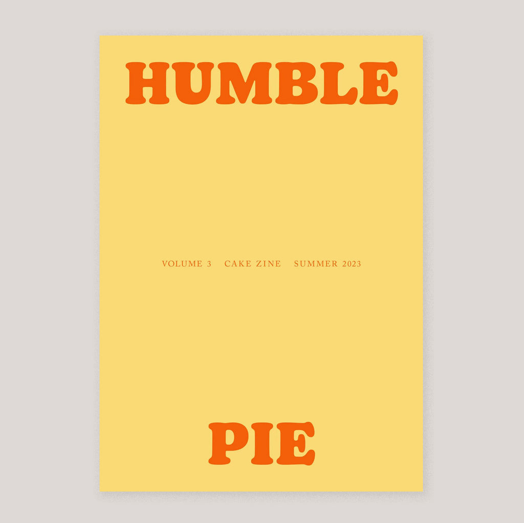 Cake Zine #3 | Humble Pie
