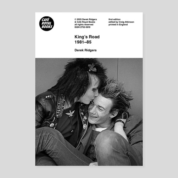 King's Road 1981–85 | Derek Ridgers – Colours May Vary