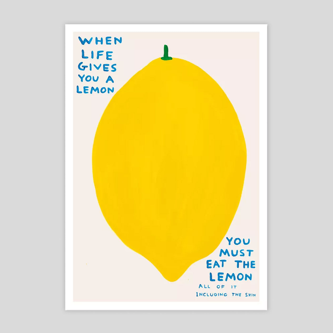 David Shrigley | When Life Gives You Lemons Postcard