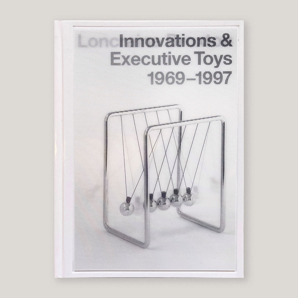 Loncraine Broxton: Innovations & Executive Toys 1969-1997 | Peter Broxton & Richard Loncraine