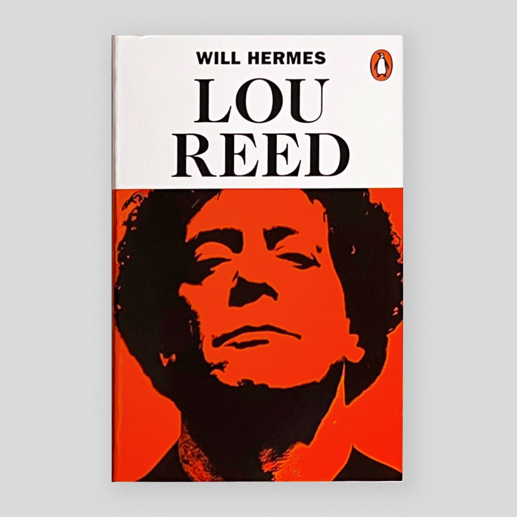 Lou Reed: The King of New York | Will Hermes (paperback)