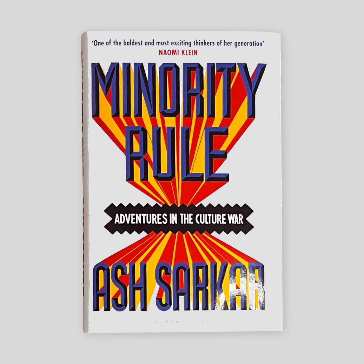 Minority Rule: Adventures in the Culture War | Ash Sarkar