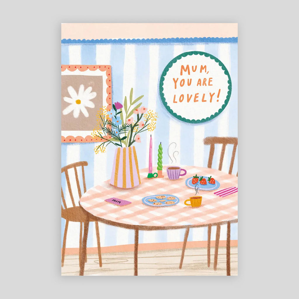 Martha Ratcliffe for Rumble Cards | Mum, You Are Lovely Card