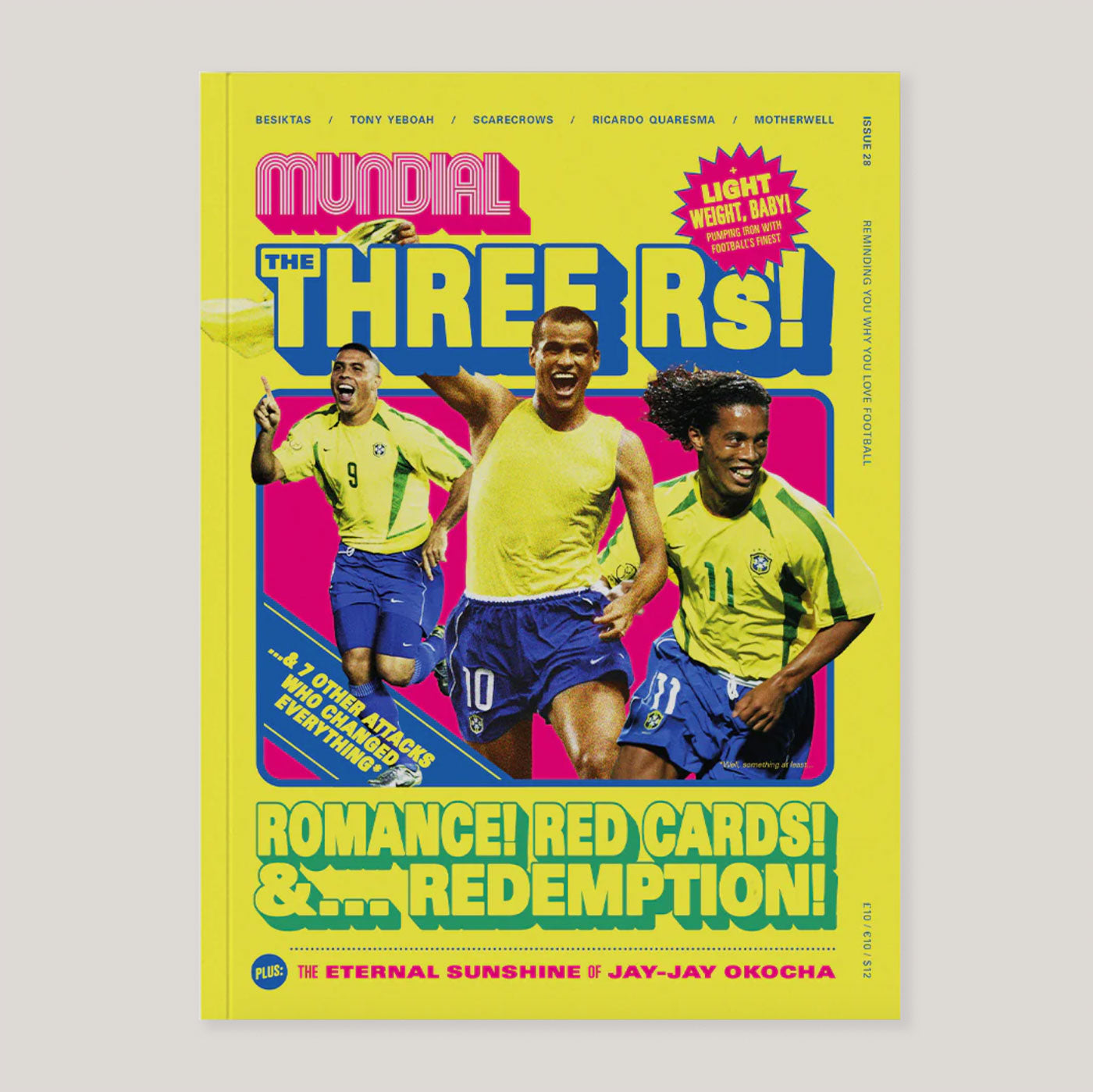 Mundial #28 | The Three R's Issue | Colours May Vary 
