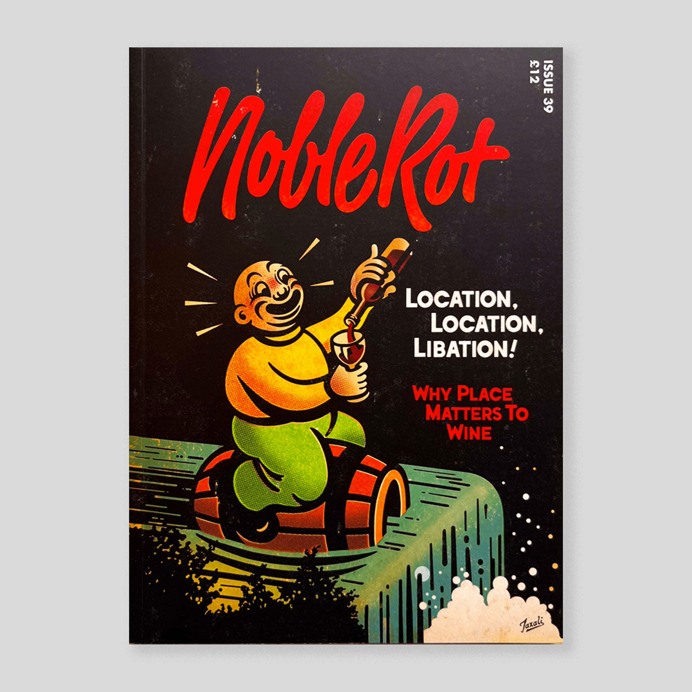 Noble Rot #39 | Location, Location, Libation!