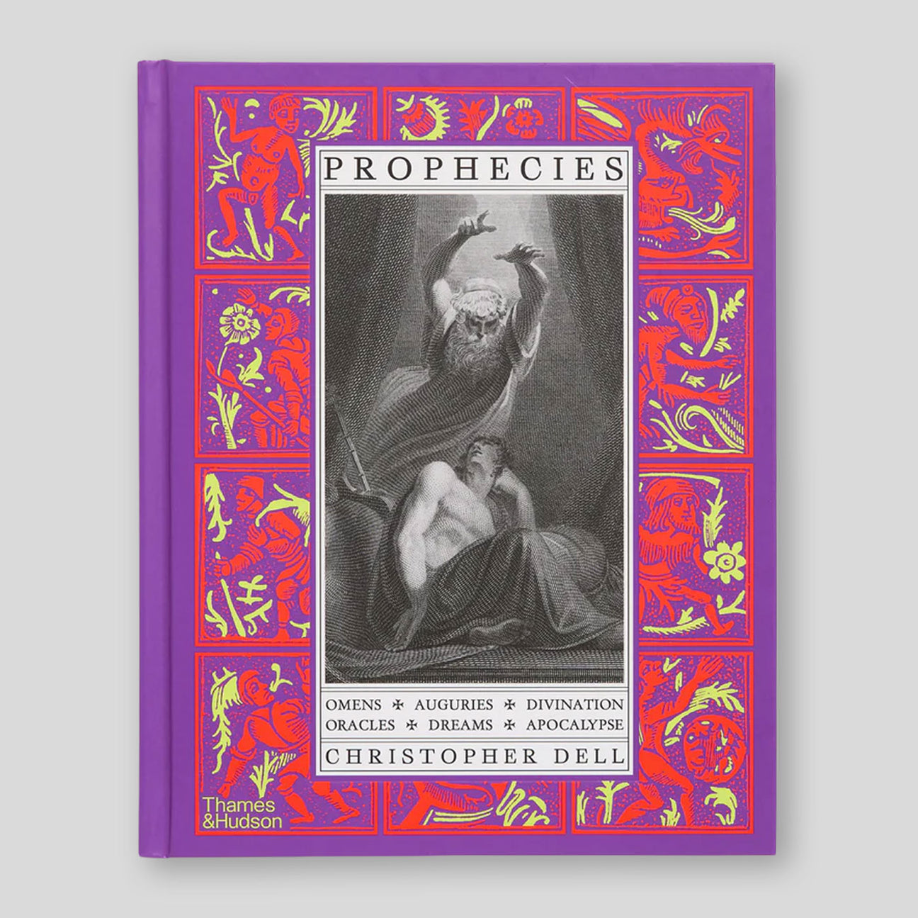 Prophecies: Omens • Auguries • Divination • Oracles • Dreams • Apocaly ...