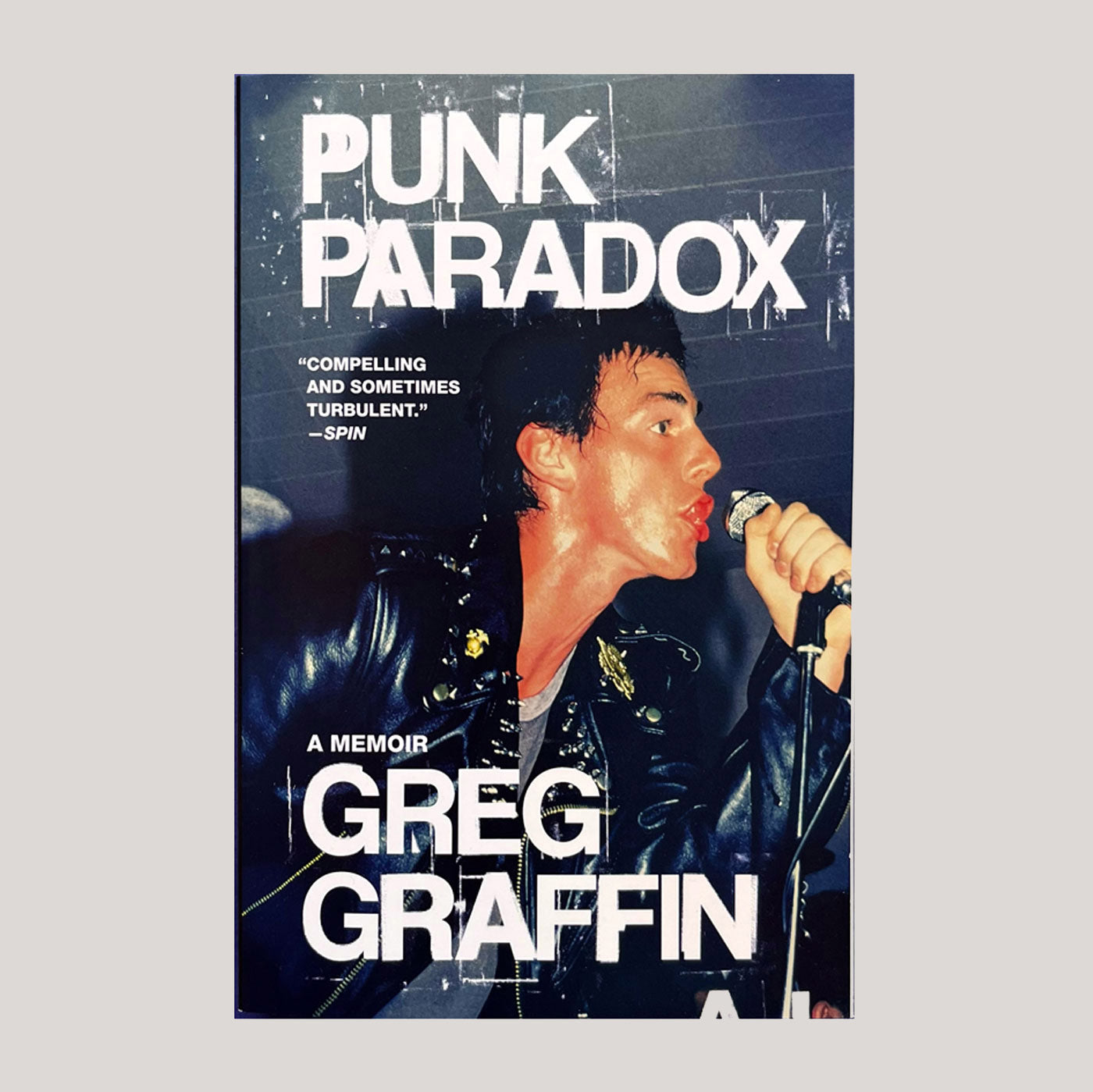 Punk Paradox: A Memoir |  Greg Graffin | Colours May Vary 