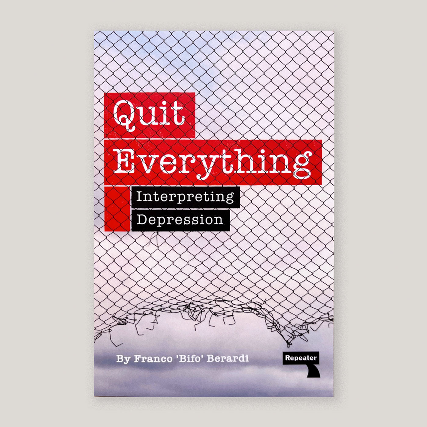 Quit Everything: Interpreting Depression | Franco Berardi