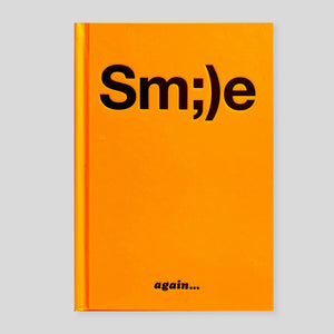 Smile again… | DB Burkeman & Rich Browd