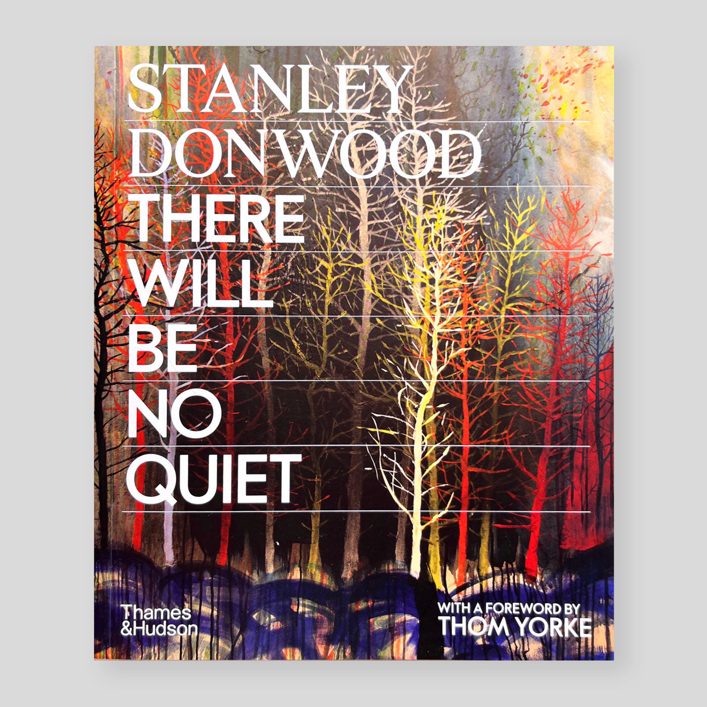 Stanley Donwood: There Will Be No Quiet | Stanley Donwood
