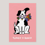 Hattie Clark | ' Thanks a Bunch Dog' Card