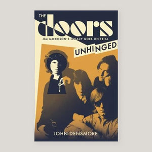 The Doors Unhinged: Jim Morrison's Legacy Goes on Trial | John Densmore