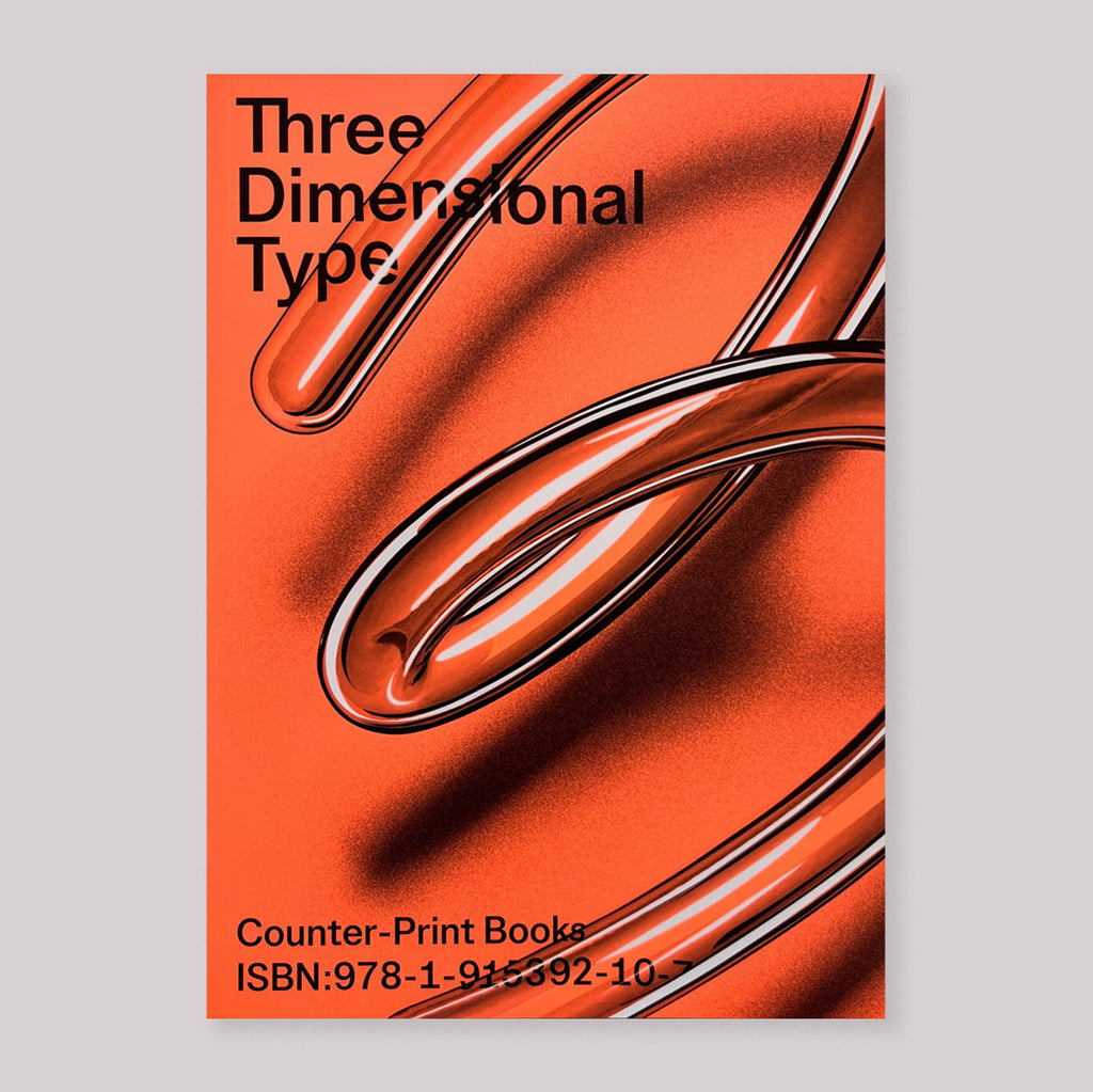 Three Dimensional Type | Counterprint | Colours May Vary 