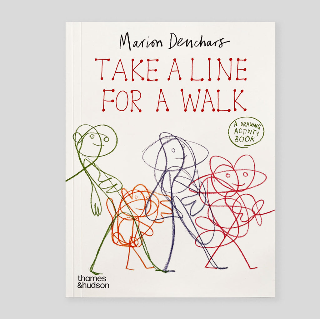 Take a Line for a Walk : A Drawing Activity Book | Marion Deuchars
