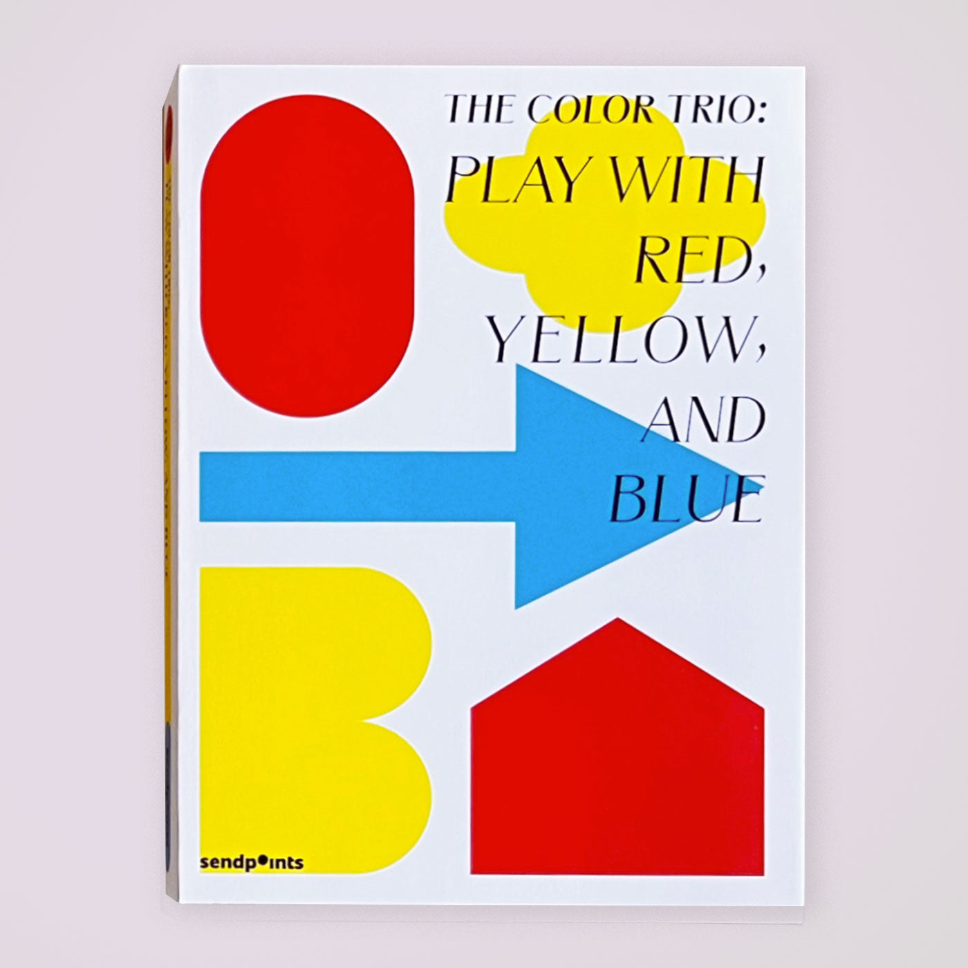 The Color Trio: Play with Red, Yellow & Blue | Sendpoints