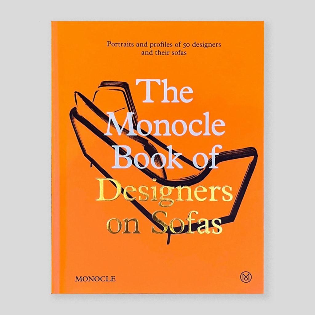 The Monocle Book of Designers on Sofas