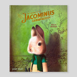 The Ordinary Life of Jacominus Gainsborough | Rebecca Dautremer