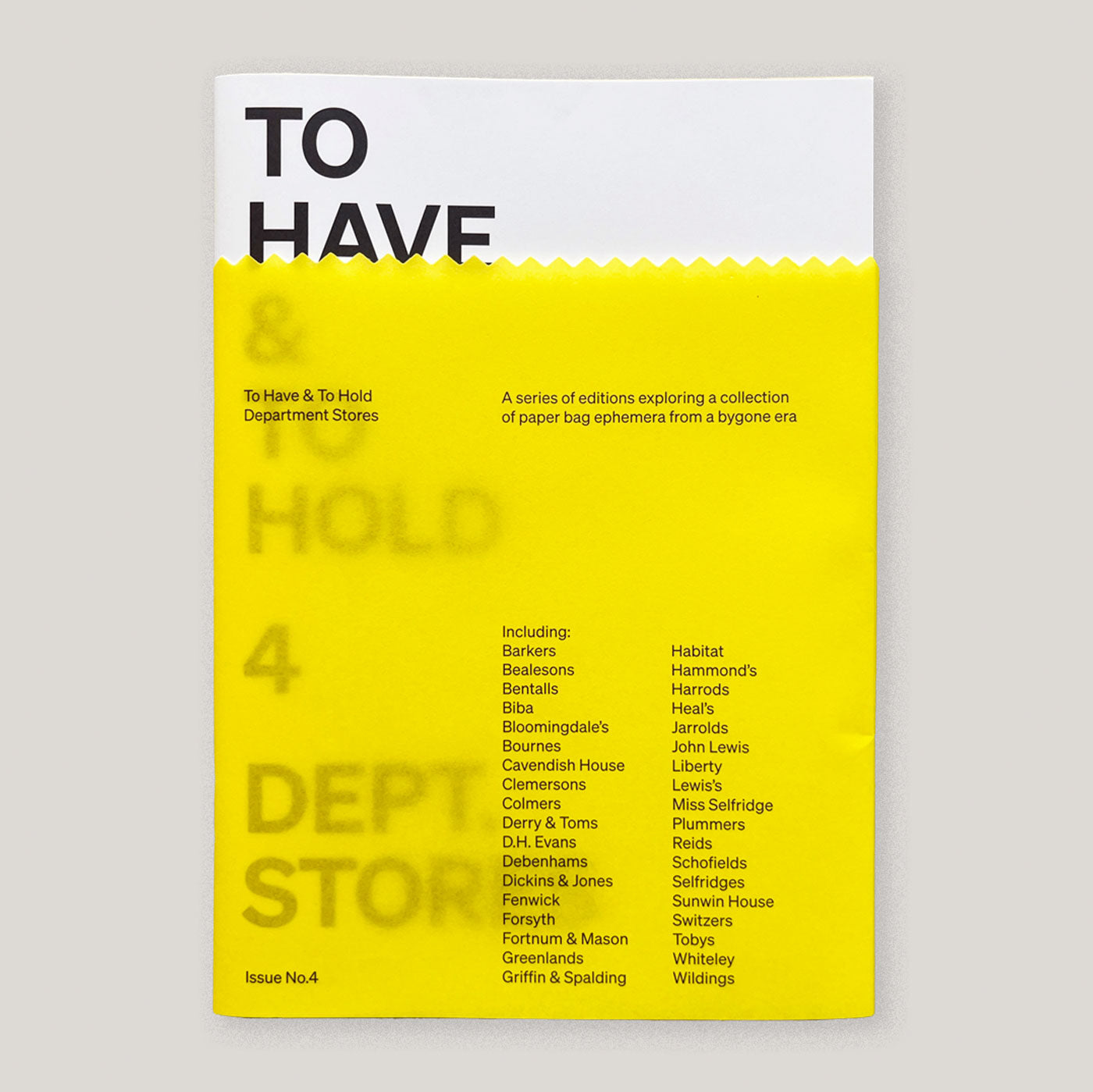 To Have And To Hold #4 | Department Stores