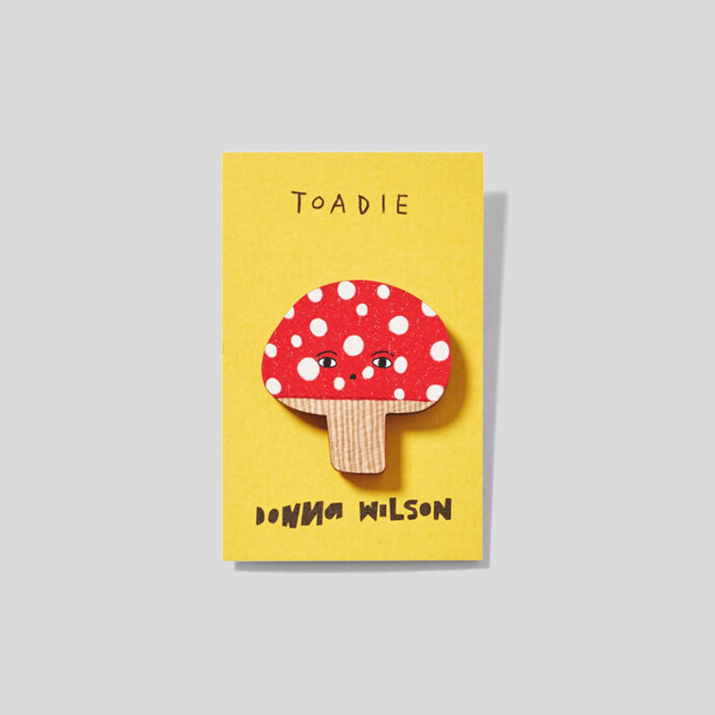Donna Wilson | Toadie Pin Badge