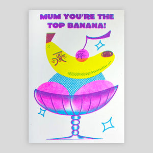 Rebecca Buchanan | Mum You're The Top Banana!