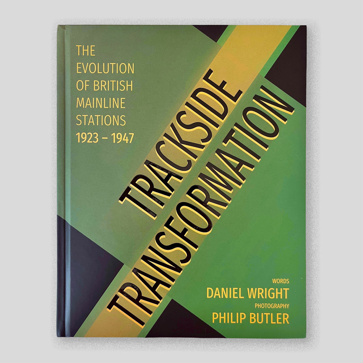 Trackside Transformation: The Evolution of British Mainline Stations 1 ...