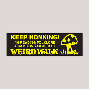 HONK! Bumper Sticker | Weird Walk