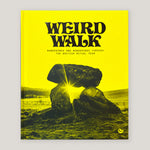 Weird Walk: Wanderings and Wonderings through the British Ritual Year | Weird Walk | Colours May Vary 
