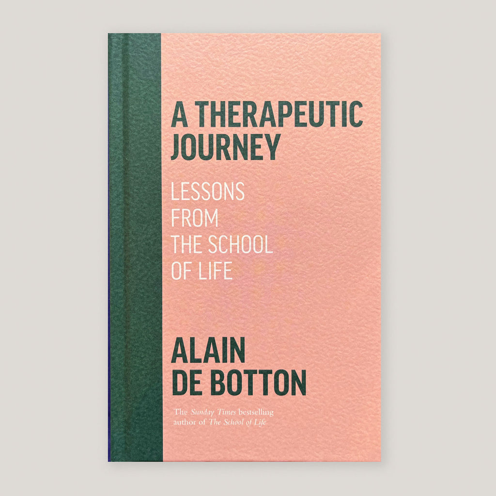 A Therapeutic Journey: Lessons from the School of Life | Alain de Botton | Colours May Vary 