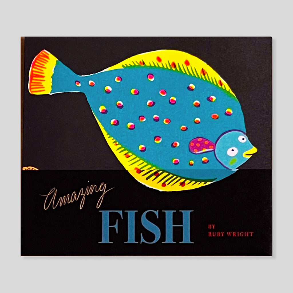 Amazing Fish | Ruby Wright