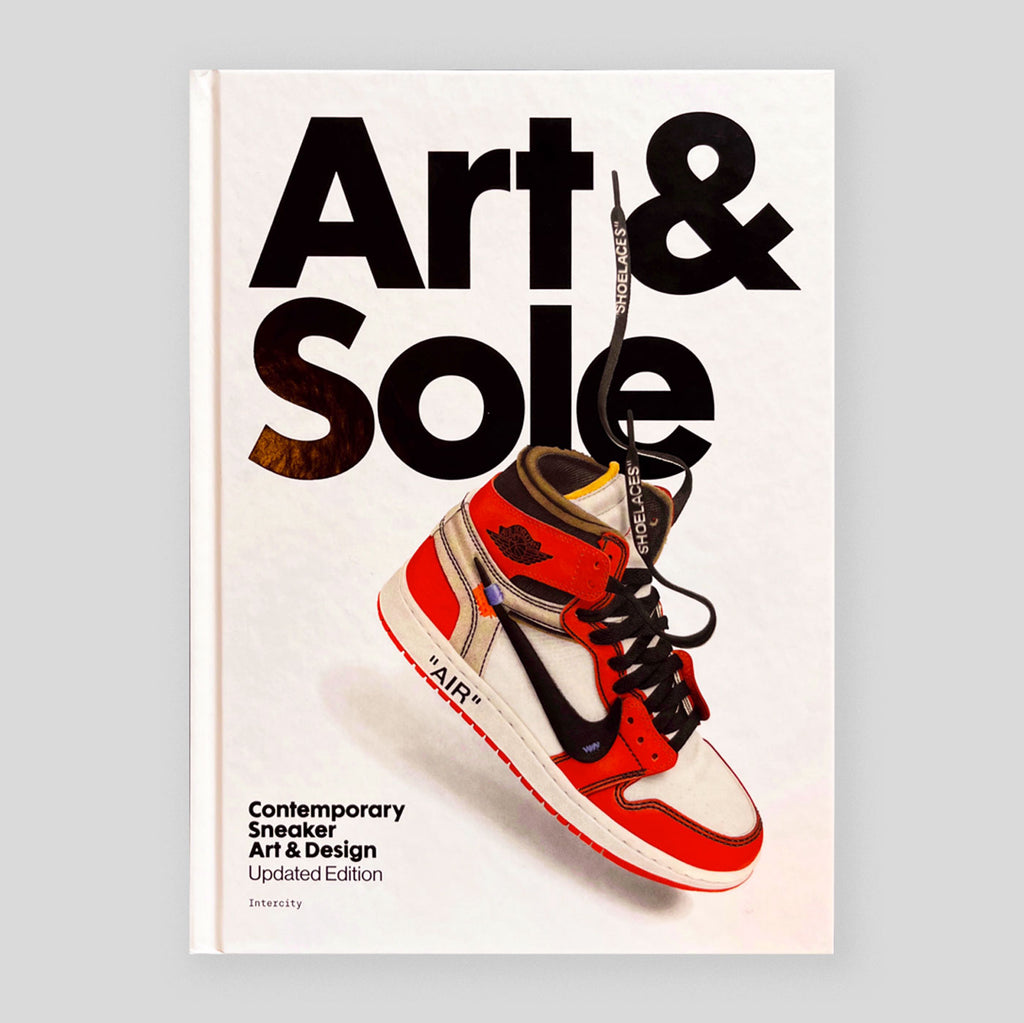Art & Sole : Contemporary Sneaker Art & Design | Intercity