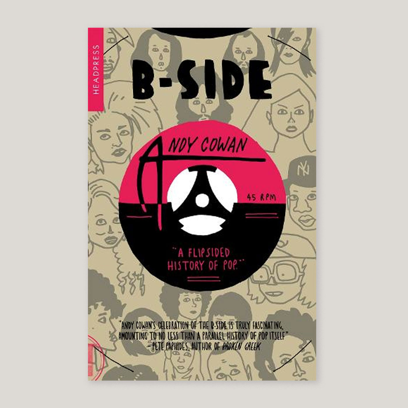 B-Side: A Flipsided History of Pop | Andy Cowan | Colours May Vary 