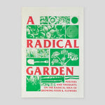 A Radical Garden | Black Lodge Press