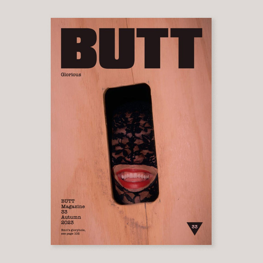 Butt Magazine #33 | Autumn 2023 | Colours May Vary 