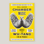 Chamber Music: About the Wu-Tang (in 36 Pieces) | Will Ashon