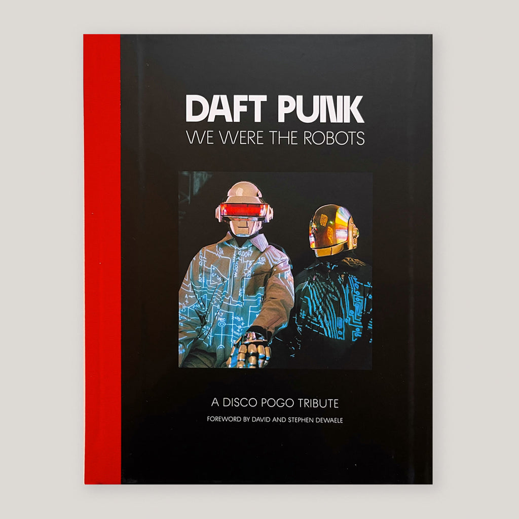 Daft Punk: We Were The Robots | Disco Pogo (New Edition)