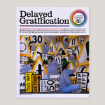 Delayed Gratification #53 | Colours May Vary 