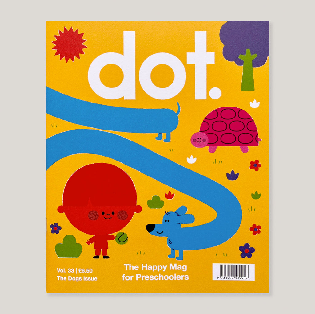 Dot Magazine #33 | The Dogs Issue