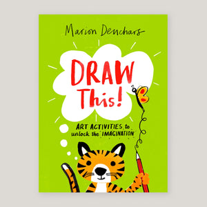 Draw This! | Marion Deuchars | Colours May Vary 