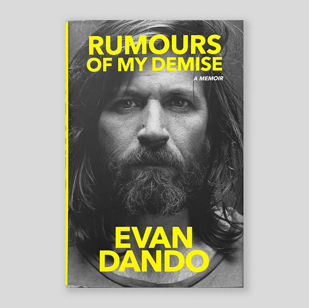 Rumours of My Demise: A Memoir | Evan Dando