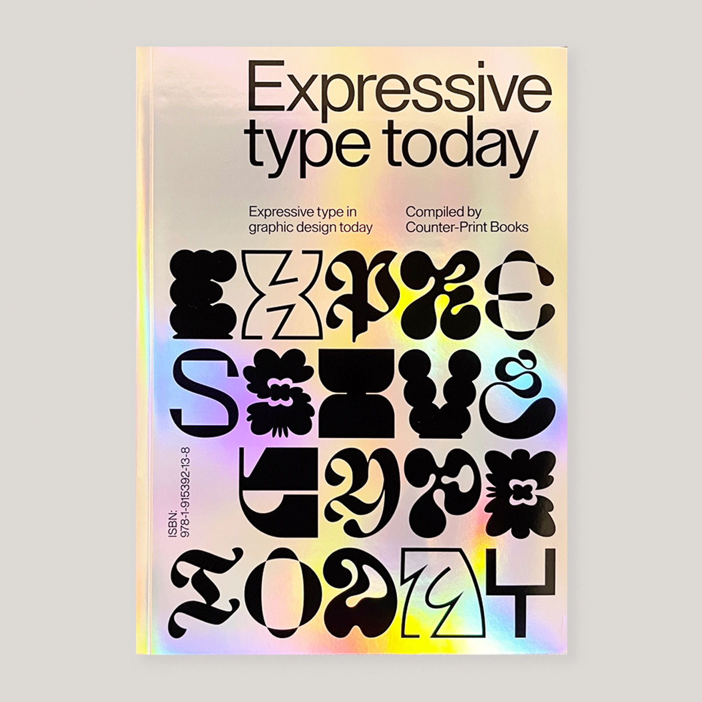 Expressive Type: Expressive Type in Graphic Design Today | Jon Dowling