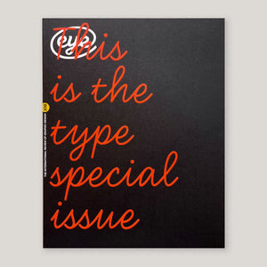 Eye Magazine #106 | Type Special Issue