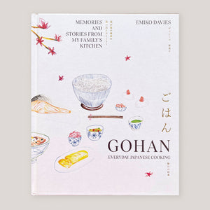 Gohan: Everyday Japanese Cooking | Emiko Davies